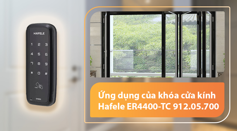 Ứng dụng của khóa cửa kính Hafele ER4400-TC 912.05.700